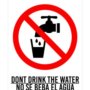 7x10 Aluminum Bilingual Don't Drink Water Agricultural Safety Sign